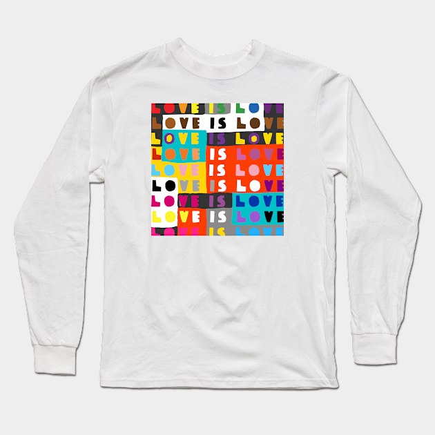 Love is love Long Sleeve T-Shirt by ezrawsmith